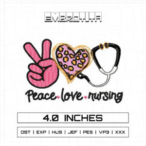 PEACE LOVE NURSING X ONE PIECE Embroidery Design - machine embroidery design file