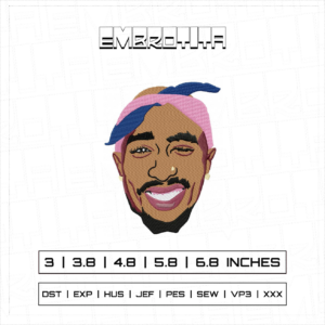 TUPAC SMILE Embroidery Design - machine embroidery design file